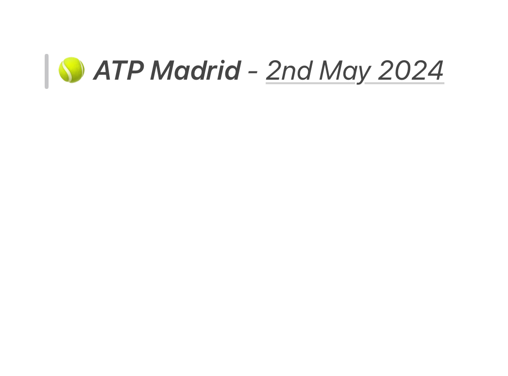 Sinner vs Auger-Aliassime Free Betting Tips | ATP Madrid QF – Thursday 2nd May 2024